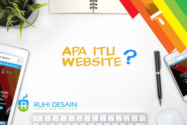  Apa  itu  Website Mengapa Harus Menggunakan Website Di 